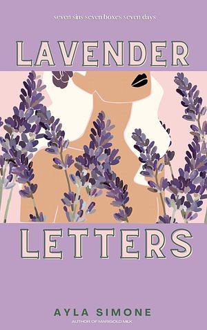 Lavender Letters by Ayla Simone