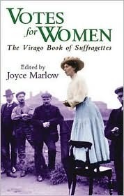 Votes for Women by Joyce Marlow