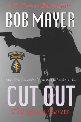 Cut Out by Bob Mayer