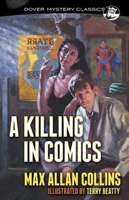 A Killing in Comics by Max Allan Collins