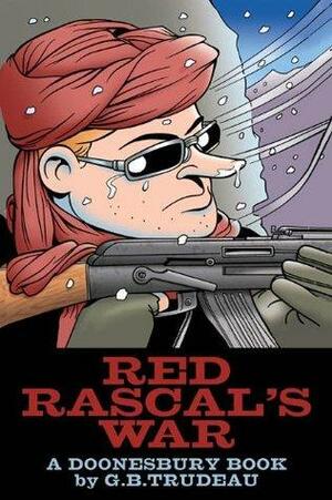 Red Rascals War: A Doonesbury Book (Doonesbury Books by G.B. Trudeau