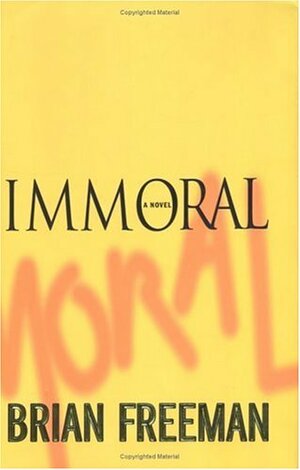 Immoral by Brian Freeman