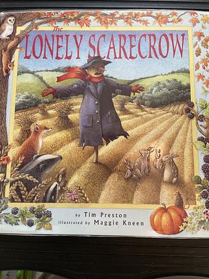 The Lonely Scarecrow by Tim Preston