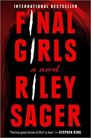 Последните момичета by Райли Сейгър, Riley Sager