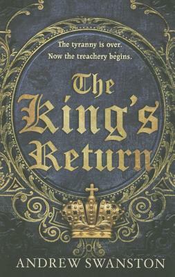 The King's Return by Andrew Swanston