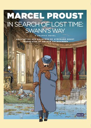 In Search of Lost Time: Swann's Way, Graphic Novel by Marcel Proust