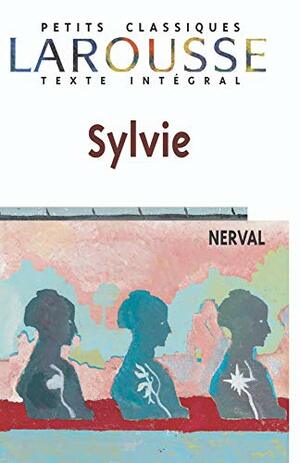 Sylvie by Gérard de Nerval