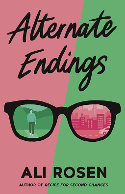 Alternate Endings by Ali Rosen