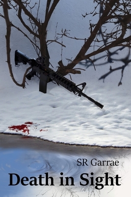 Death in Sight by SR Garrae