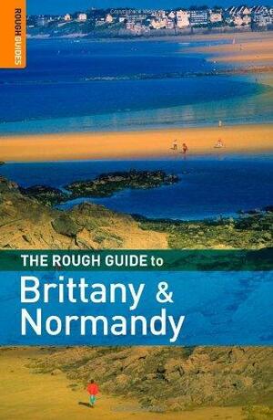 The Rough Guide to Brittany & Normandy 10 by Greg Ward