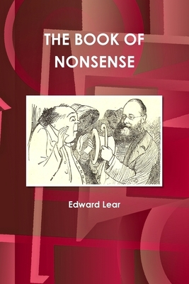 The Book of Nonsense by Edward Lear