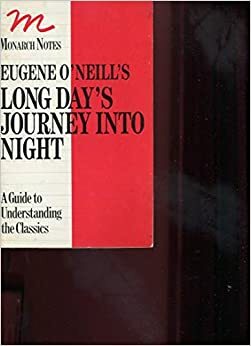 Eugene O'Neills Long Days Journey Into Night by Paul Gannon, Paul M. Gannon