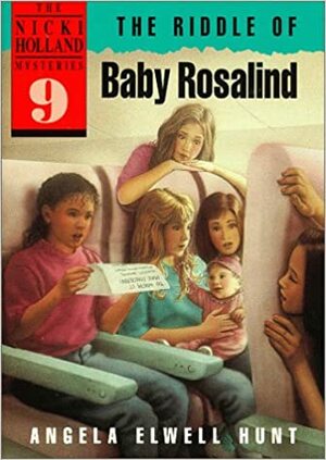 The Riddle of Baby Rosalind by Angela Hunt