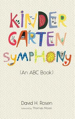 Kindergarten Symphony by David H. Rosen