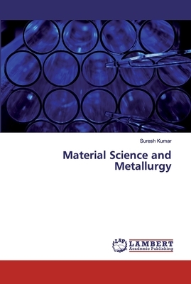 Material Science and Metallurgy by Suresh Kumar