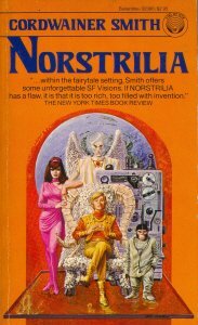 Norstrilia by Cordwainer Smith