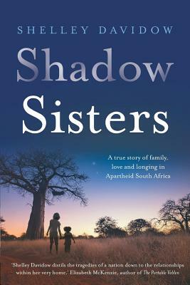 Shadow Sisters by Shelley Davidow