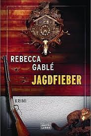 Jagdfieber by Rebecca Gablé