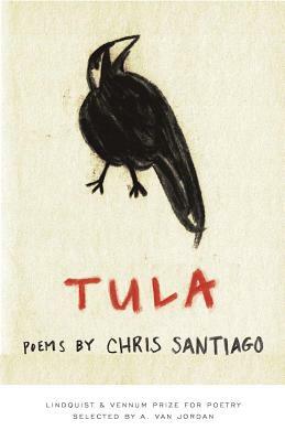 Tula: Poems by Chris Santiago