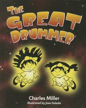 The Great Drummer by Charles Miller