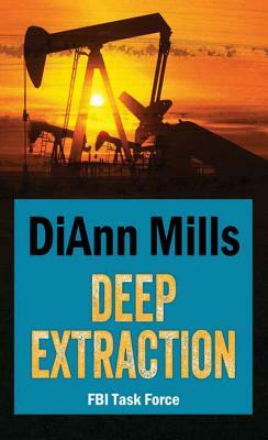 Deep Extraction by DiAnn Mills
