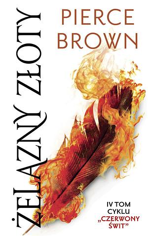 Żelazny Złoty by Pierce Brown
