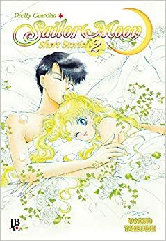 Sailor Moon Short Stories, Vol. 2 by Naoko Takeuchi