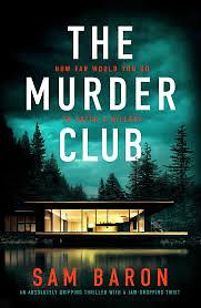 The Murder Club by Sam Baron