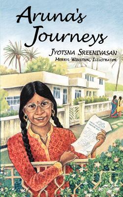 Aruna's Journeys by Jyotsna Sreenivasan