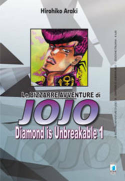 Le bizzarre avventure di Jojo n. 18: Diamond is Unbreakable n. 1 by Hirohiko Araki