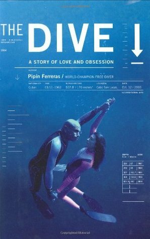 The Dive: A Story of Love and Obsession by Pipin Ferreras