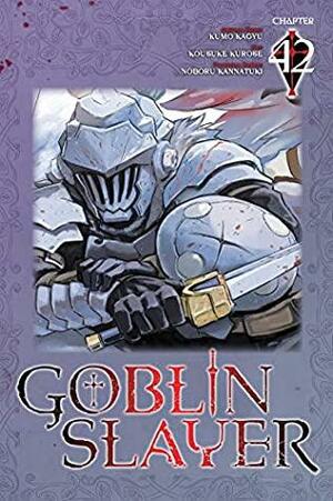 Goblin Slayer #42 by Kumo Kagyu