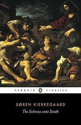 Sickness unto Death: A Christian Psychological Exposition of Edification & Awakening by Anti-Cli by Alastair Hannay, Søren Kierkegaard