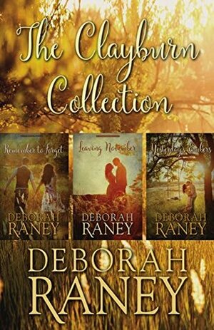 The Clayburn Collection by Deborah Raney