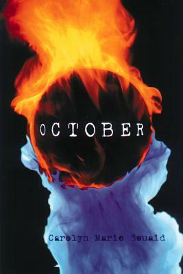 October by Carolyn Marie Souaid