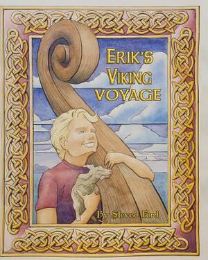 Erik's Viking Voyage by Steven Ford