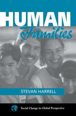 Human Families by Stevan Harrell