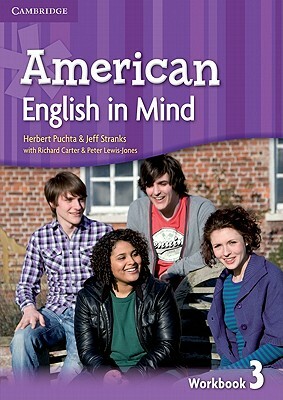 American English in Mind Level 3 Workbook by Jeff Stranks, Herbert Puchta