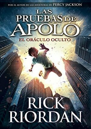 El oráculo oculto by Ignacio Gómez Calvo, Rick Riordan