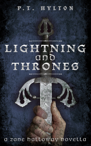 Lightning and Thrones by P.T. Hylton
