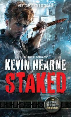 Staked by Kevin Hearne