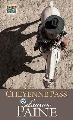 Cheyenne Pass: A Circle V Western by Lauran Paine