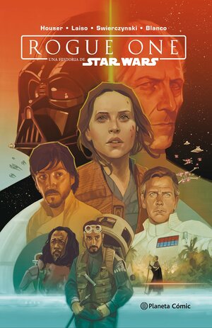 Star Wars Rogue One by Emilio Laiso, Jody Houser, Fernando Blanco, Duane Swierczynski