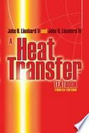 A Heat Transfer Textbook by John H. Lienhard