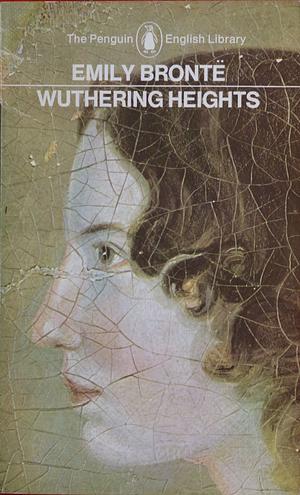 Wuthering Heights by Emily Brontë