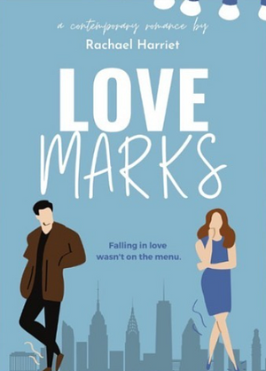 Love Marks by Rachael Harriet