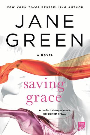 Saving Grace by Jane Green