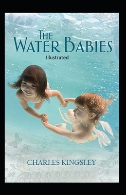 The Water-Babies Illustrated by Charles Kingsley