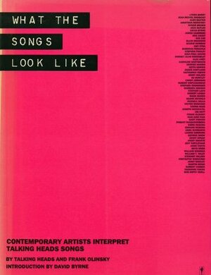What the Songs Look Like: Contemporary Artists Interpret by Frank Olinsky, Talking Heads