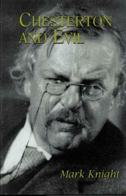 Chesterton and Evil by Mark Knight